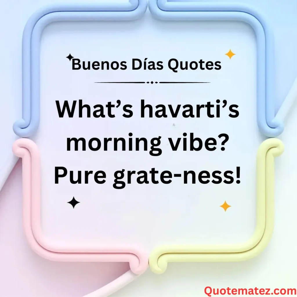 Cheesy Morning Jokes