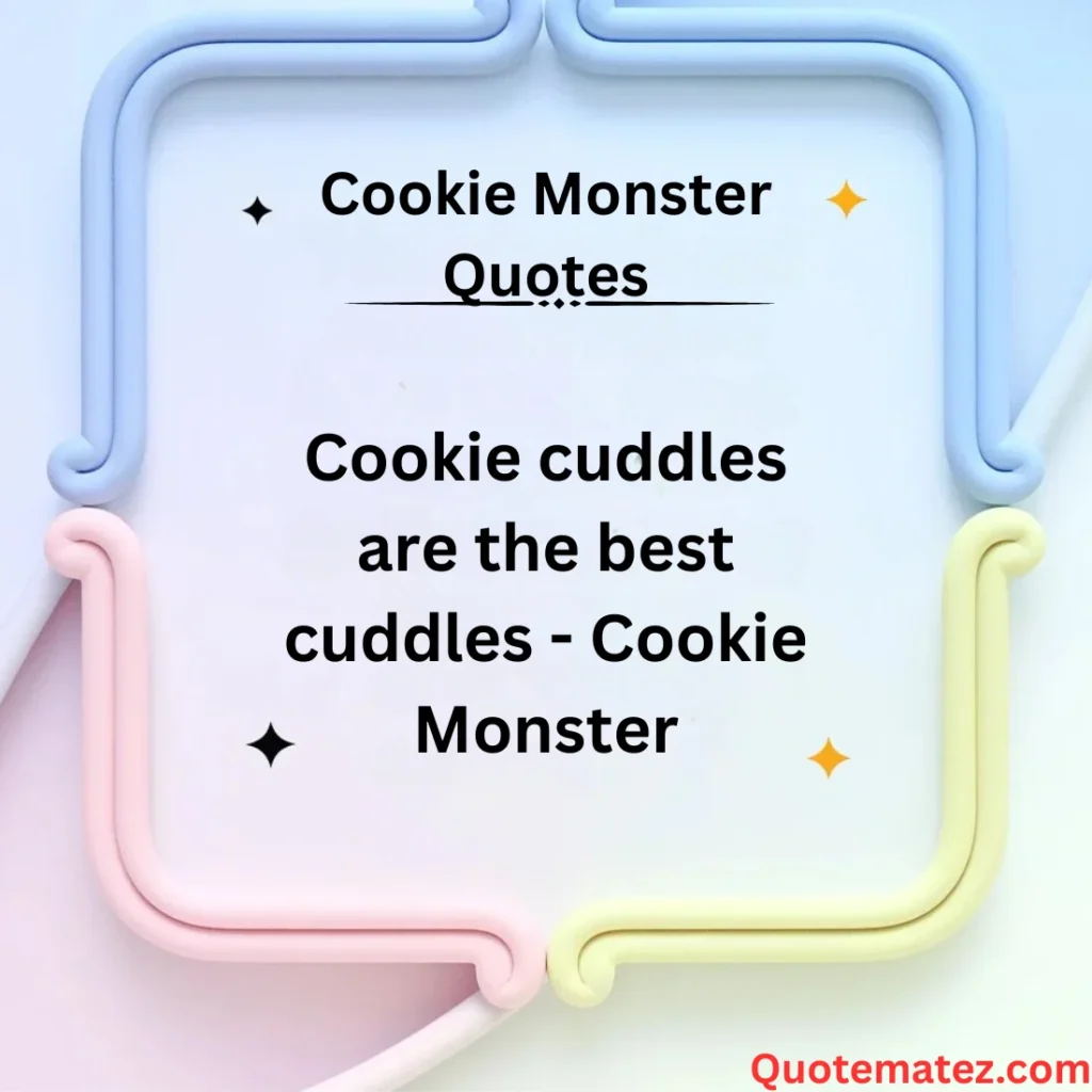 Cute Cookie Monster Quotes