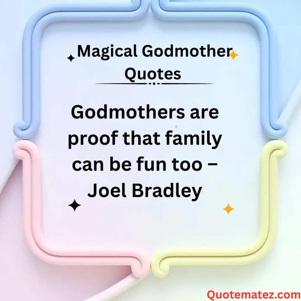 Funny Godmother Quotes
