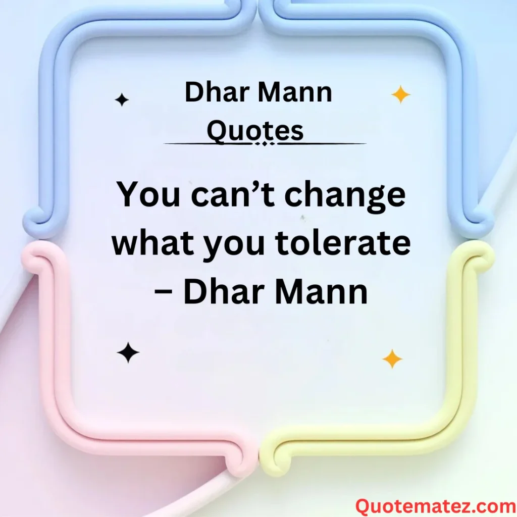 Most Famous Dhar Mann Quotes