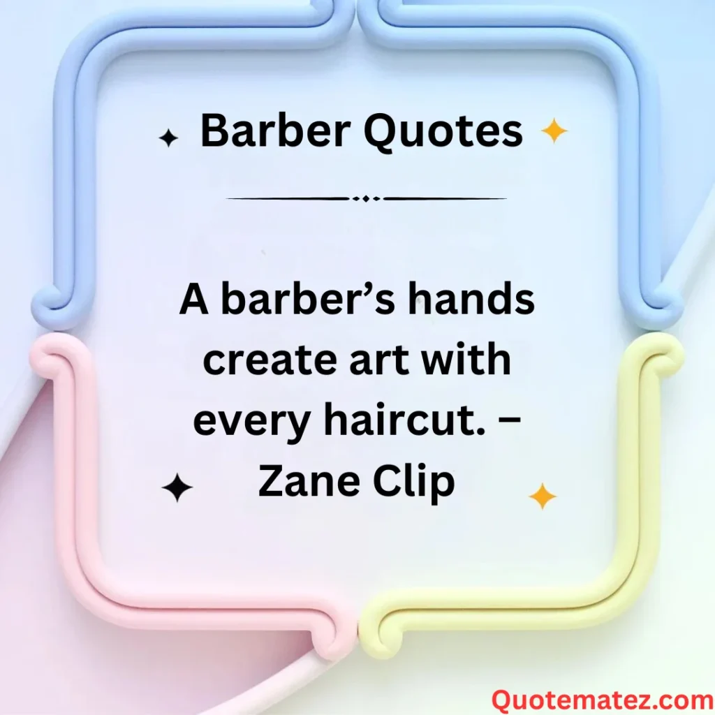 Barber Quotes About Skill