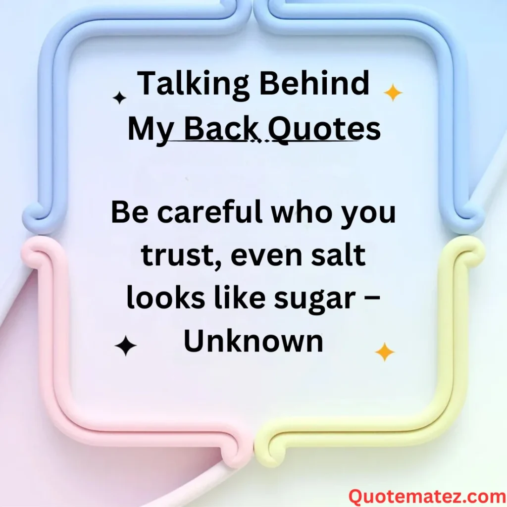 Behind My Back Quotes