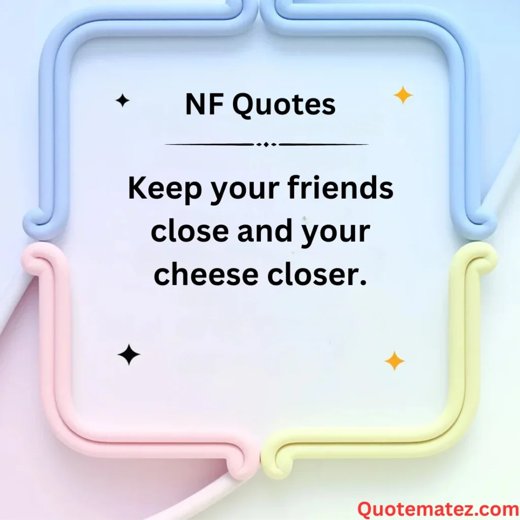 Best NF Captions with a Cheese Twist