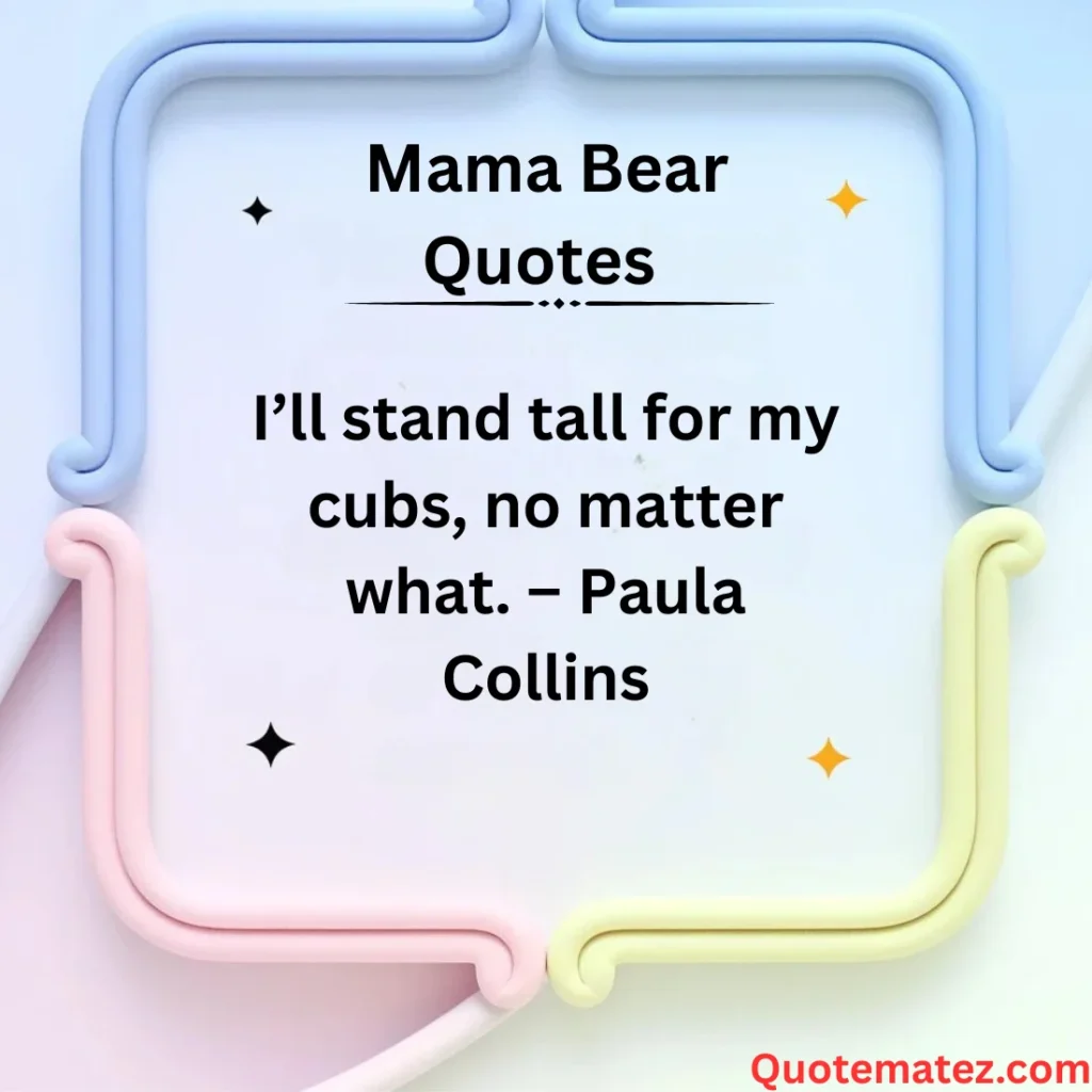Fierce Protection Quotes
