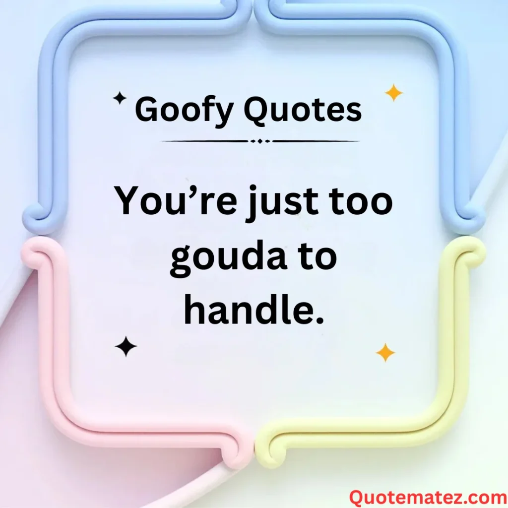 Funny Cheese Quotes