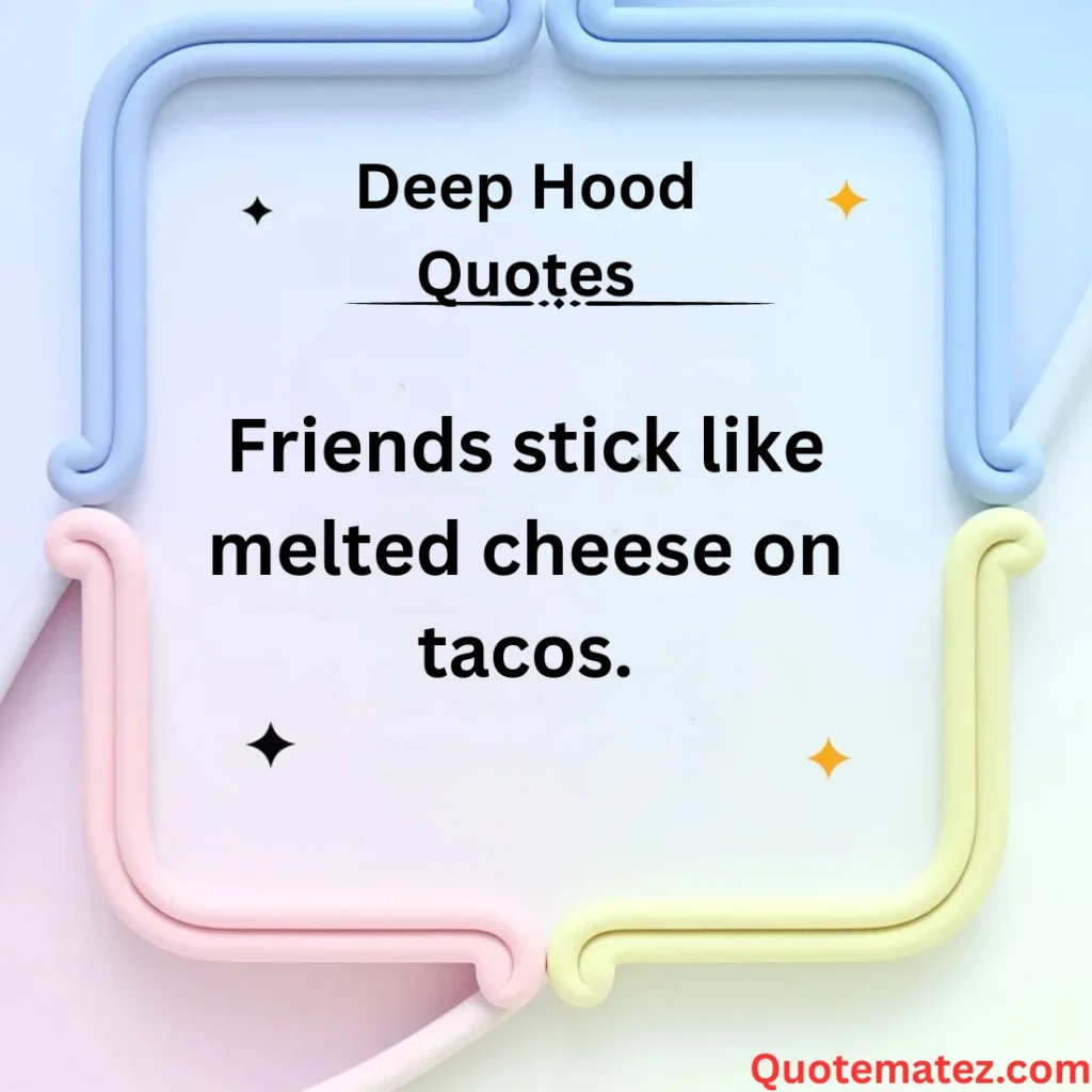 Hood Friendships and Loyalty