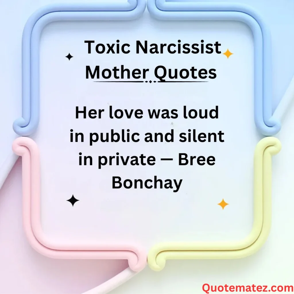 Narcissist Mother Quotes