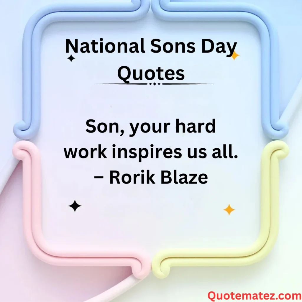Proud National Sons Day Quotes