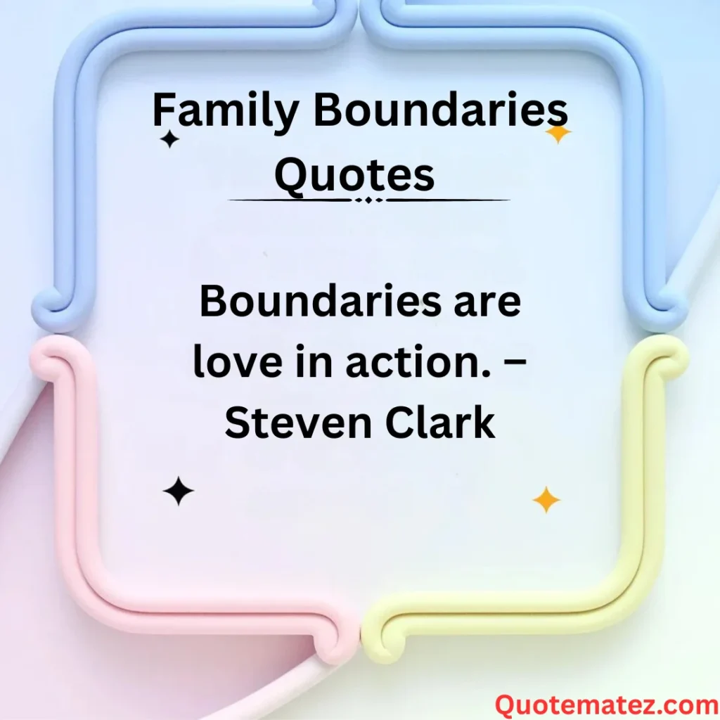 Quotes About Respecting Family Boundaries