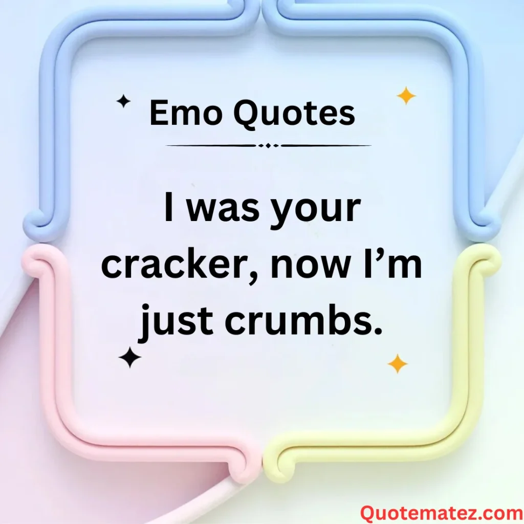 Sad but Cheesy Quotes