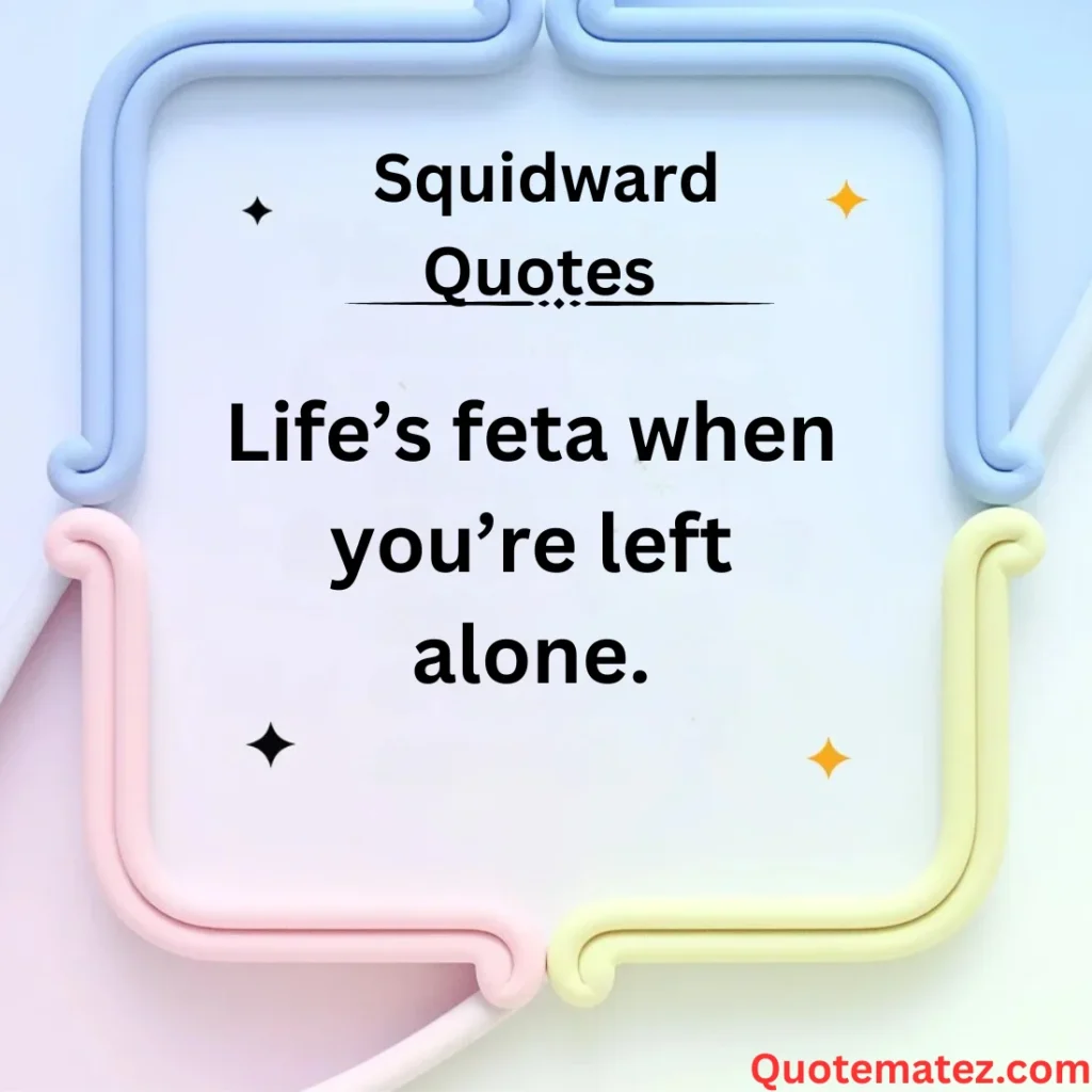 Squidward Vibes with Cheese Puns
