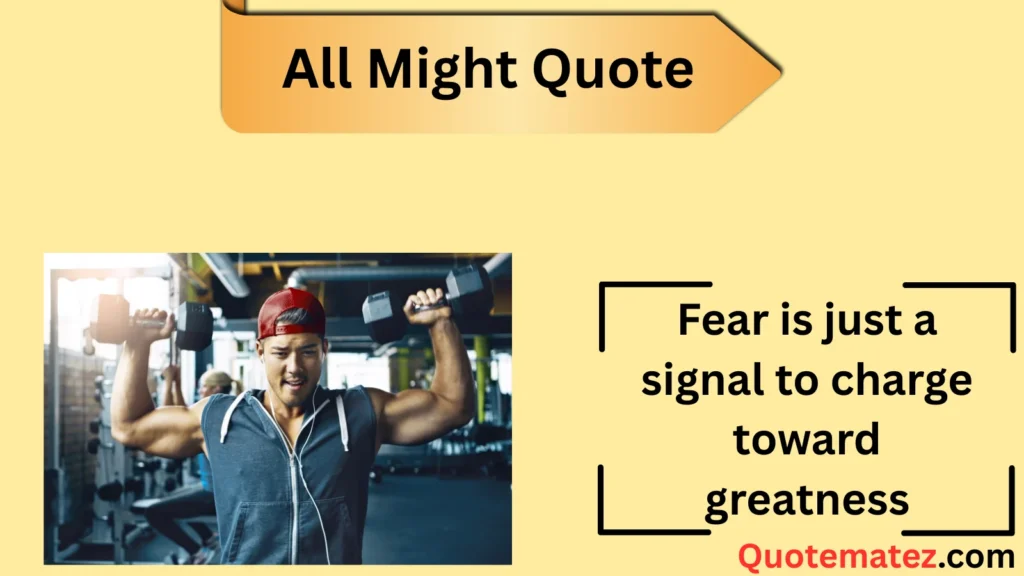 350+ Best All Might Quotes to Power Up Your Spirit in 2025
