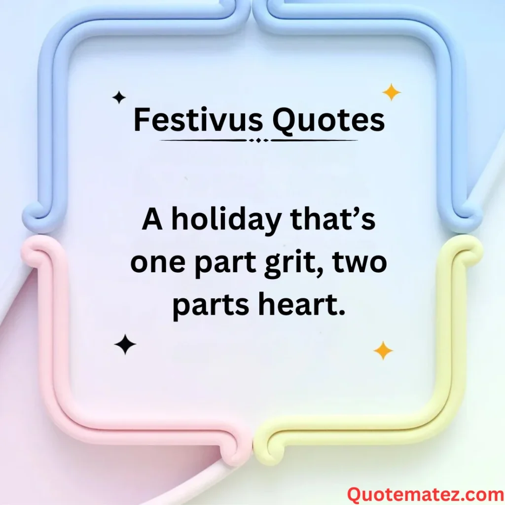 Best Festivus Quotes