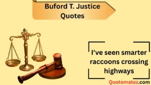 Read more about the article Buford T. Justice Quotes: The Ultimate Collection for Every Fan