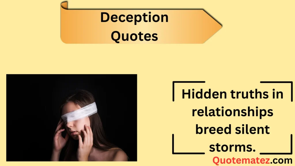 257+ Deception Quotes to Reveal the Hidden Truths (2025)