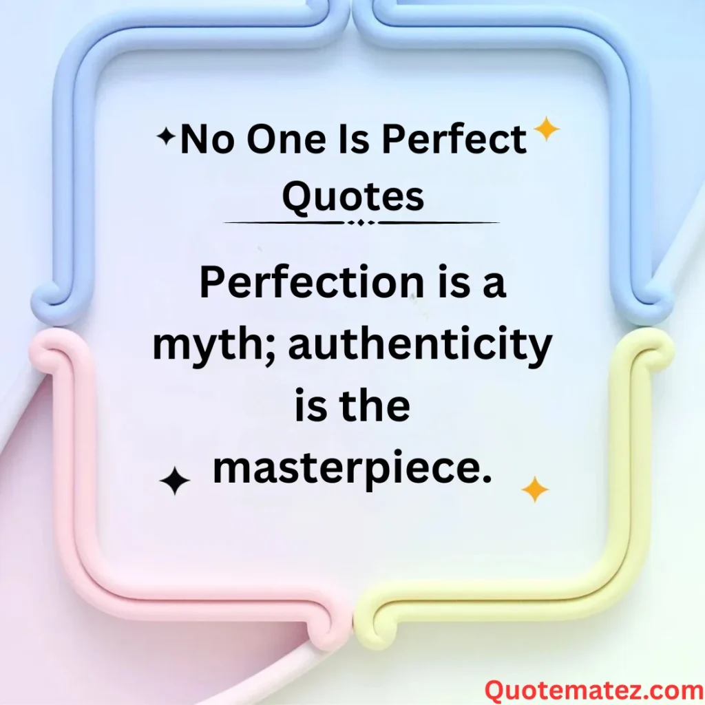 Embracing Imperfection in Life