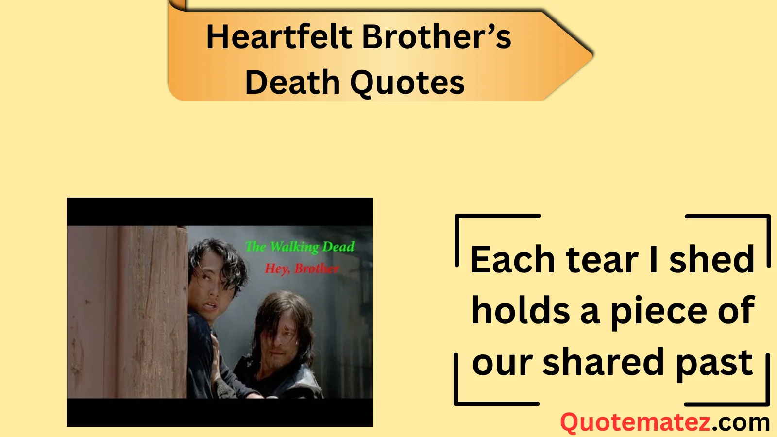Read more about the article 247+ Heartfelt Brother’s Death Quotes to Honor Him in 2025