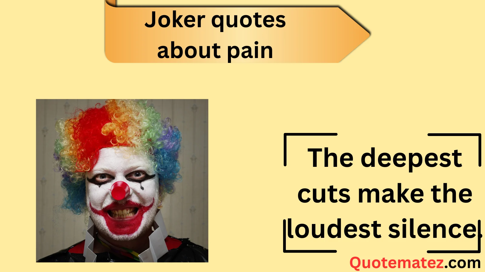 You are currently viewing 247+ Joker Quotes About Pain to Inspire and Reflect in 2025