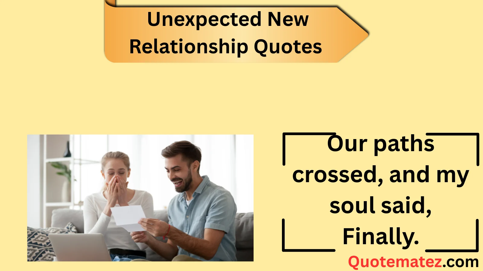You are currently viewing 250+Unexpected New Relationship Quotes to Capture Your Heart 2025