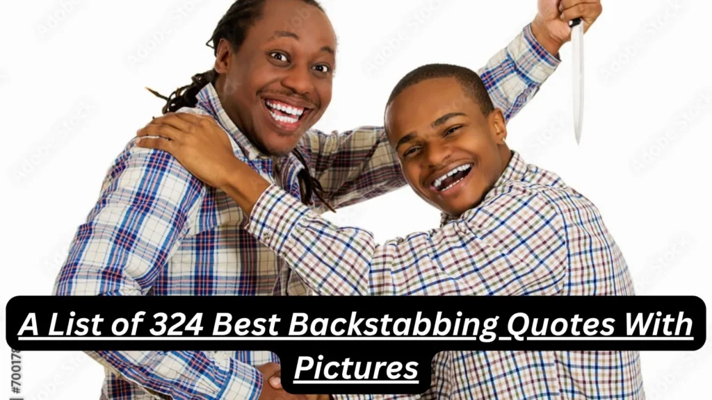 Backstabbing Quotes With Pictures