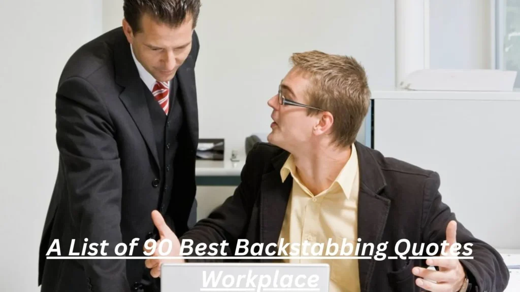 Backstabbing Quotes Workplace