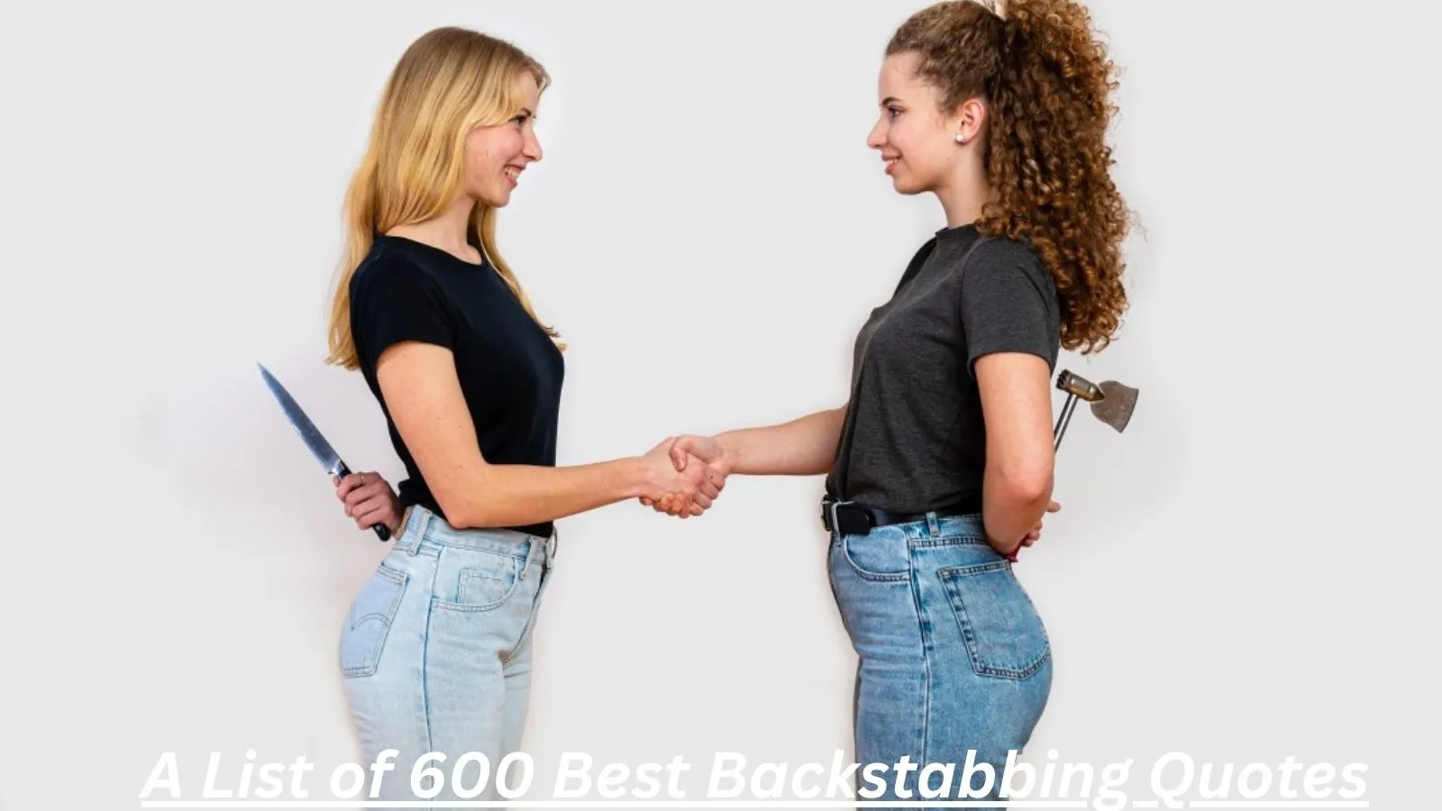You are currently viewing 600+Best Backstabbing Quotes for 2025