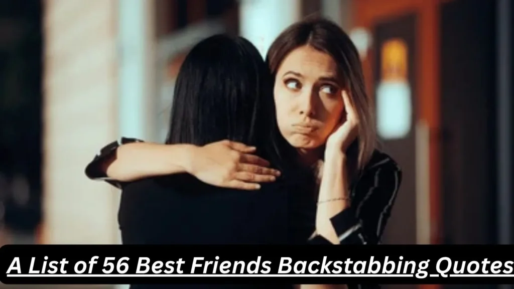 Friends Backstabbing Quotes