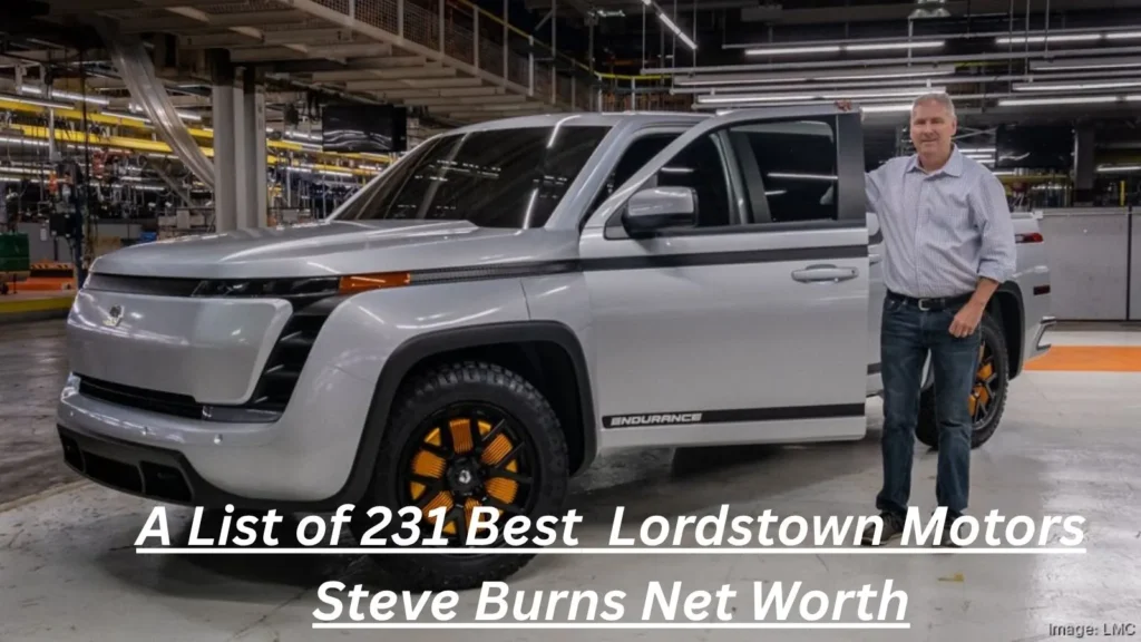Lordstown Motors Steve Burns Net Worth