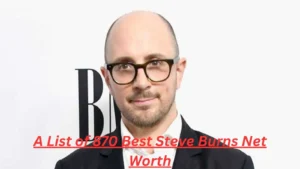Read more about the article 870+Best Steve Burns Net Worth for 2025